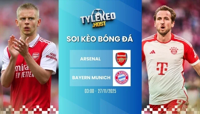 Tỷ Lệ Kèo Arsenal vs Bayern Munich
