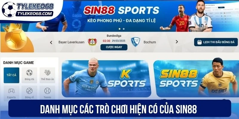 Danh mục các trò chơi hiện có của Sin88