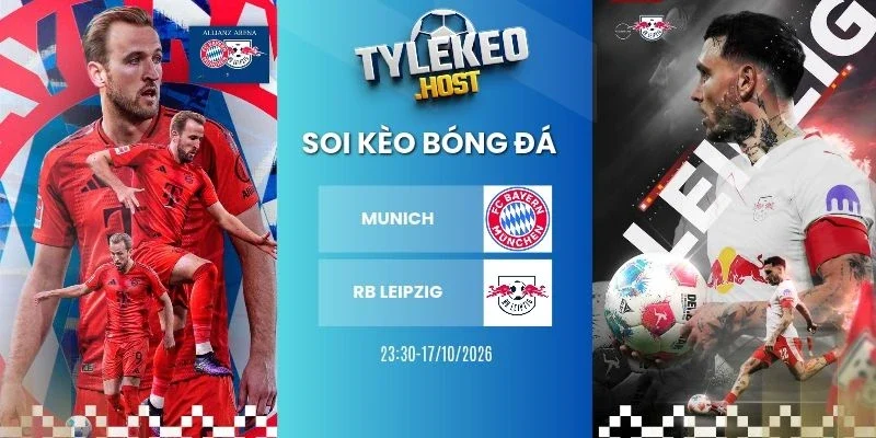 Soi kèo nhà cái Munich vs RB Leipzig - Bundesliga, 17/10/2026